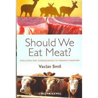 Should We Eat Meat?