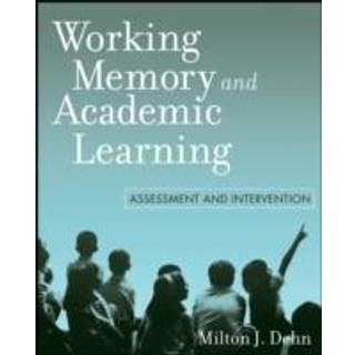 Working Memory and Academic Learning