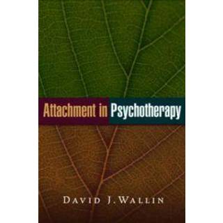 Attachment in Psychotherapy
