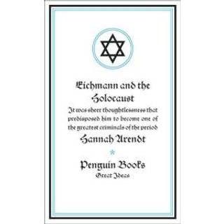 Eichmann and the Holocaust