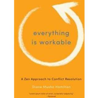 Everything Is Workable