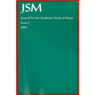 Journal for the Academic Study of Magic: Issue 3