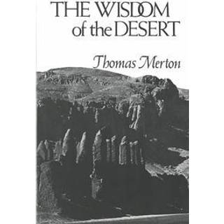 The Wisdom of the Desert