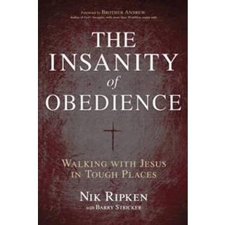 The Insanity of Obedience