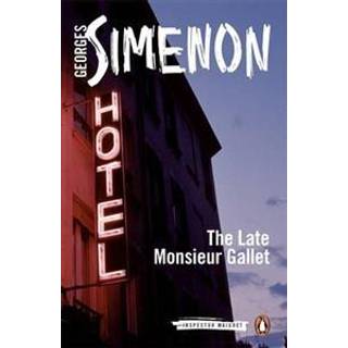 The Late Monsieur Gallet