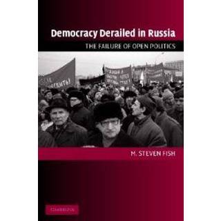 Democracy Derailed in Russia