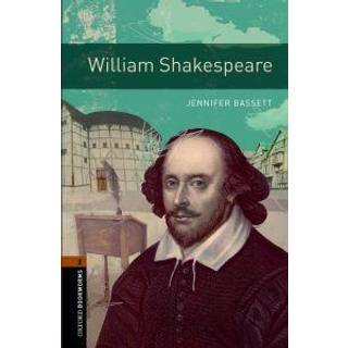Oxford Bookworms Library: Level 2: William Shakespeare