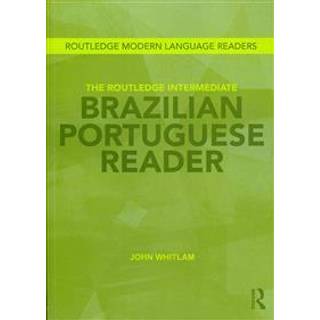 The Routledge Intermediate Brazilian Portuguese Reader