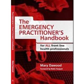 The Emergency Practitioner's Handbook