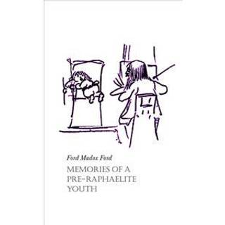 Memories of a Pre-Raphaelite Youth