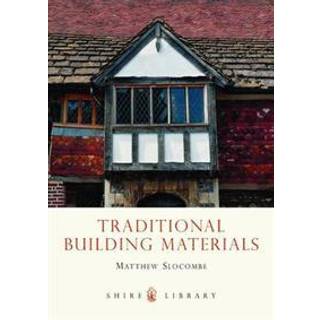 Traditional Building Materials