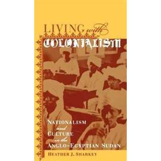 Living with Colonialism