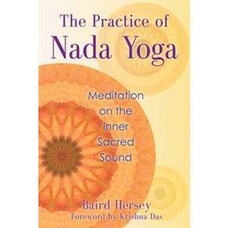 The Practice of Nada Yoga