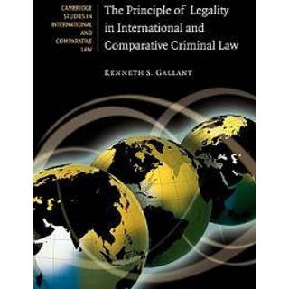 The Principle of Legality in International and Comparative Criminal Law