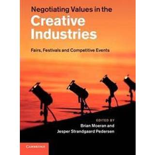Negotiating Values in the Creative Industries