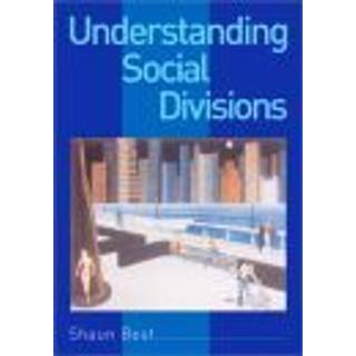 Understanding Social Divisions