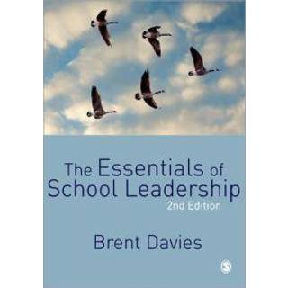 The Essentials of School Leadership