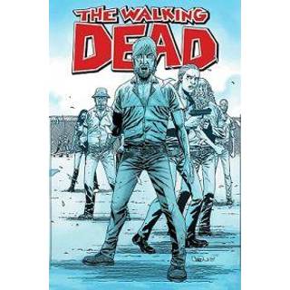 The Walking Dead Volume 8: Made To Suffer