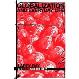 Globalization and Everyday Life