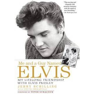Me and a Guy Named Elvis