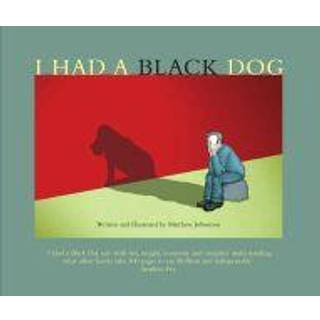 I Had a Black Dog