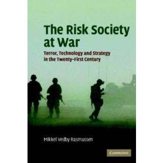 The Risk Society at War