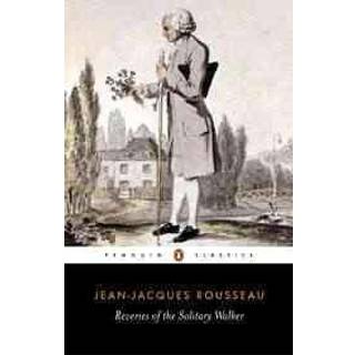 Reveries of the Solitary Walker