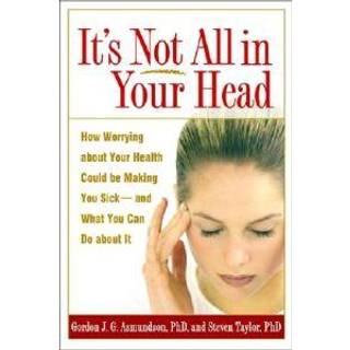 It's Not All in Your Head