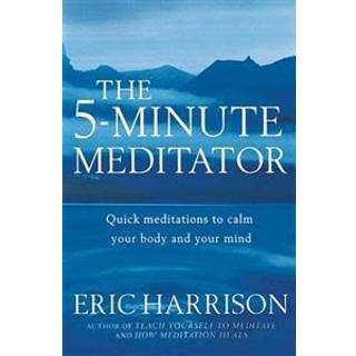 The 5-Minute Meditator
