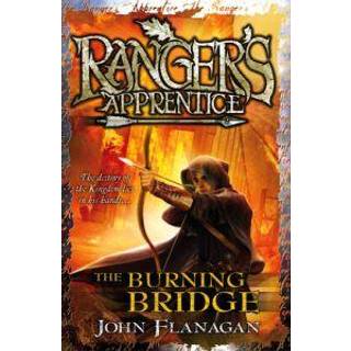 The Burning Bridge (Ranger's Apprentice Book 2)