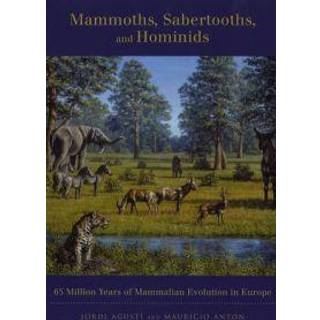 Mammoths, Sabertooths, and Hominids
