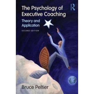 The Psychology of Executive Coaching