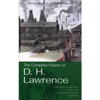The Complete Poems of D.H. Lawrence