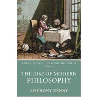 The Rise of Modern Philosophy