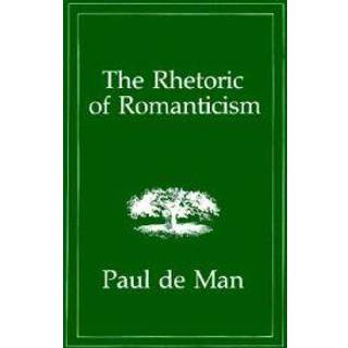 The Rhetoric of Romanticism