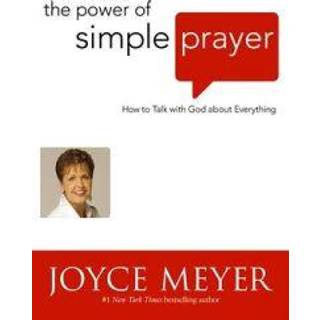 The Power of Simple Prayer