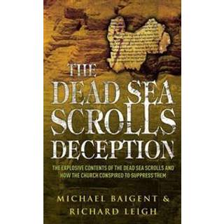 The Dead Sea Scrolls Deception