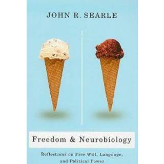 Freedom and Neurobiology