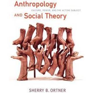 Anthropology and Social Theory