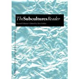 The Subcultures Reader