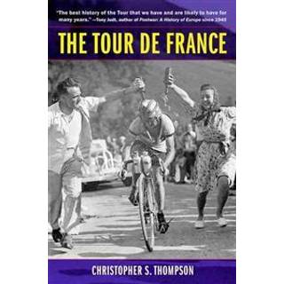 The Tour de France, Updated with a New Preface