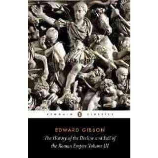 The History of the Decline and Fall of the Roman Empire