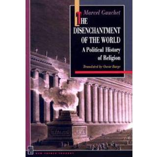 The Disenchantment of the World