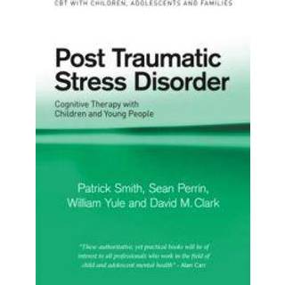 Post Traumatic Stress Disorder