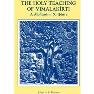 The Holy Teaching of Vimalakirti