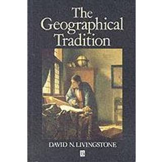 The Geographical Tradition