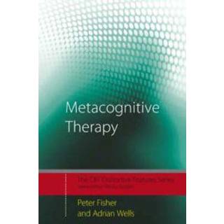 Metacognitive Therapy