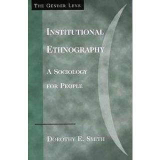 Institutional Ethnography