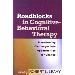 Roadblocks in Cognitive-Behavioral Therapy
