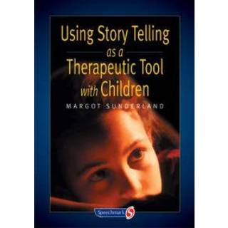 Using Story Telling as a Therapeutic Tool with Children